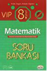 8. Sınıf VIP Matematik Soru Bankası