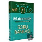 7. Sınıf VIP Matematik Soru Bankası