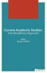 Current Academic Studies: Interdisciplinary Approach