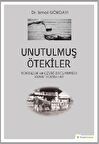 Unutulmuş Ötekiler