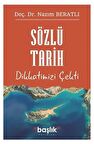 Sözlü Tarih Dikkatimizi Çekti