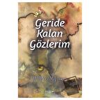 Geride Kalan Gözlerim