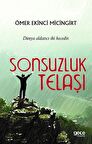 Sonsuzluk Telaşı