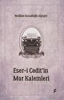 Eser-i Cedit’in Mor Kalemleri