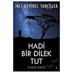 Hadi Bir Dilek Tut