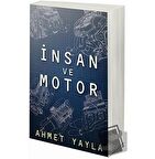 İnsan ve Motor