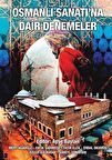Osmanlı Sanatı'na Dair Denemeler