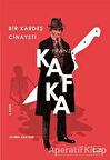 Bir Kardeş Cinayeti - Franz Kafka - Kırmızı Kedi Yayınevi