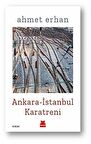 Ankara - İstanbul Karatreni