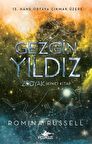 Gezgin Yıldız & 13. Hane Ortaya Çıkmak Üzere