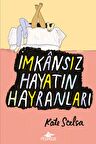 İmkansız Hayatın Hayranları