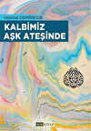 Kalbimiz Aşk Ateşinde / Halime Demireşik