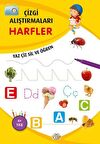 Harfler - Çizgi Alıştırmaları