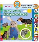 2+ Yaş Mutlu Çiftlik Hayvanları