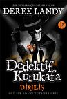 Diriliş - Dedektif Kurukafa