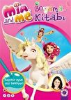 Mia and Me Boyama Kitabı / Kolektif