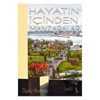 Hayatın İçinden Manzaralar