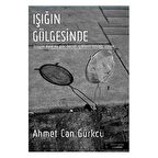 Işığın Gölgesinde