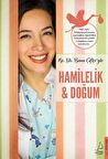Hamilelik ve Doğum