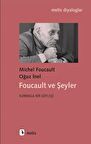 Foucault Ve Şeyler