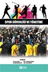 Spor Güvenliği ve Yönetimi