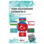 Türk Kültüründe Coğrafya 2