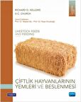 Çiftlik Hayvanlarının Yemleri ve Beslenmesi