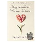 Bugünümdün Yarım Kaldın