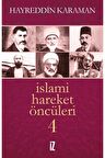İslami Hareket Öncüleri - 4
