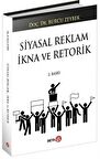 Siyasal Reklam İkna ve Retorik