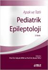 Apak ve Tatlı Pediatrik Epileptoloji