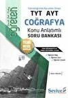 SEVİYE TYT-AYT ÖĞRETEN COĞRAFYA ( KONU ANLATIMLI SORU BANKASI