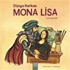 Dünya Harikası Mona Lisa