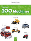 English 100 Machines - İngilizce 100 Kelime / Anonim