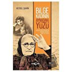 Bilge Kadının Aynadaki Yüzü