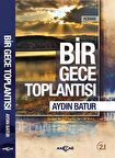 Bir Gece Toplantısı