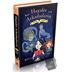 Hayalet Arkadaşlarım 4