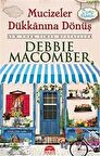 Mucizeler Dükkanına Dönüş / Debbie Macomber