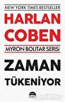 Zaman Tükeniyor - Myron Bolitar Serisi