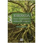 Kur'an'da İman Kavramının Semantik Analizi