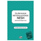 İslam Hukuk Metodolojisinde Nesh