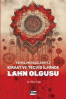 Temel Meseleleriyle Kıraat ve Tecvid İlminde Lahn Olgusu / İdris Yiğit