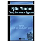 Eğitim Yönetimi: Teori, Araştırma ve Uygulama
