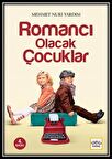 Romancı Olacak Çocuklar