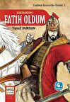 Sultandım Fatih Oldum / Yusuf Dursun