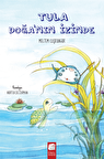 Tula Doğanın İzinde