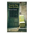 Noterler Hep İkinci Kattadır