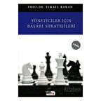 Yöneticiler İçin Başarı Stratejileri