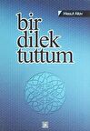 Bir Dilek Tuttum