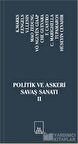 Politik ve Askeri Savaş Sanatı 2